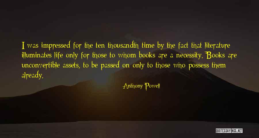 Addiction To Reading Quotes By Anthony Powell Addiction To Reading Quotes By Anthony Powell