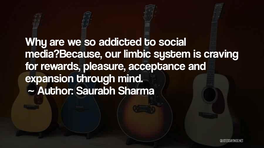 Addiction To Social Media Quotes By Saurabh Sharma
