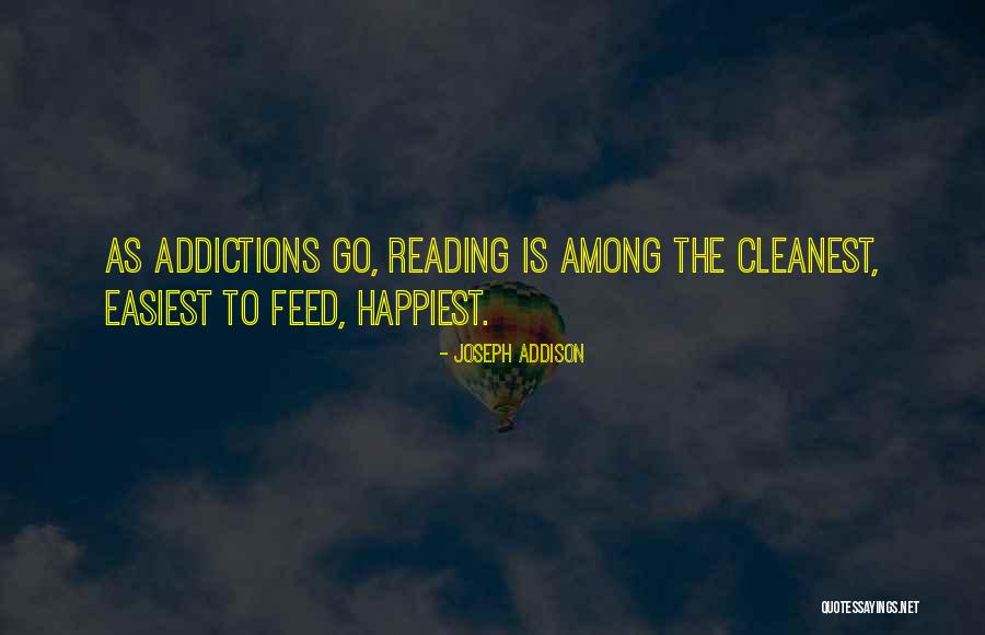 Addictions Quotes By Joseph Addison