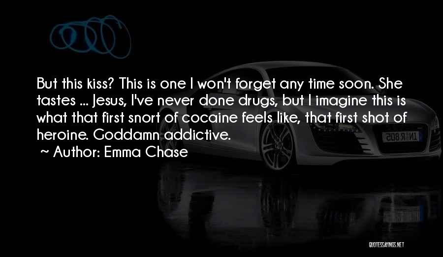 Addictive Quotes By Emma Chase