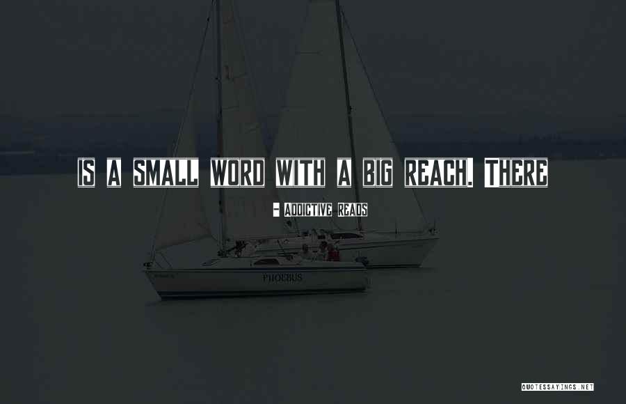 Addictive Reads Quotes 1912592 Addictive Reads Quotes 1912592