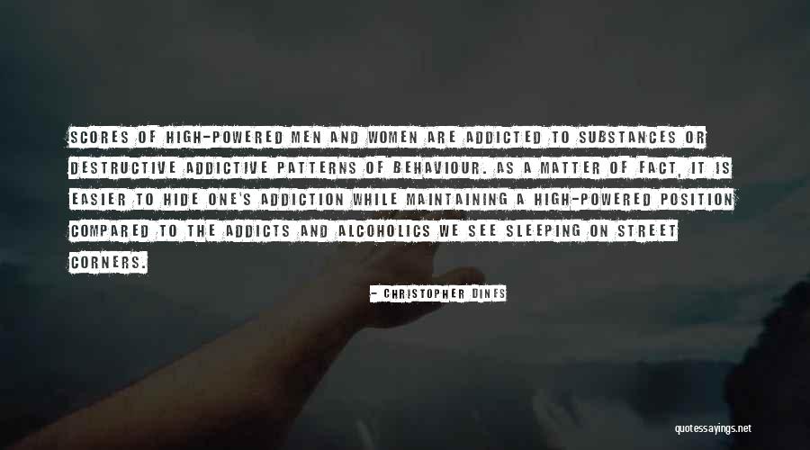 Addicts In Recovery Quotes By Christopher Dines Addicts In Recovery Quotes By Christopher Dines