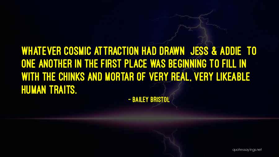 Addie Quotes By Bailey Bristol Addie Quotes By Bailey Bristol