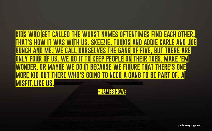 Addie Quotes By James Howe Addie Quotes By James Howe
