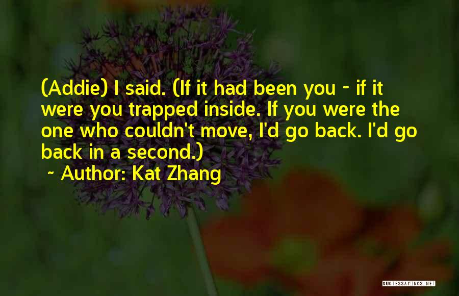 Addie Quotes By Kat Zhang