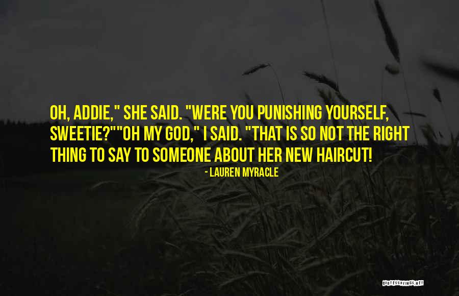 Addie Quotes By Lauren Myracle