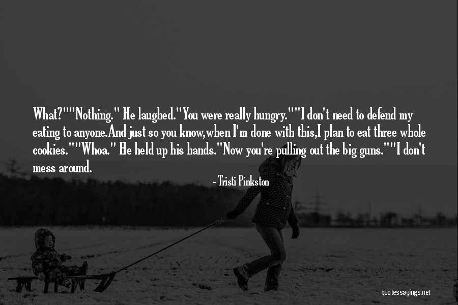 Addie Quotes By Tristi Pinkston Addie Quotes By Tristi Pinkston