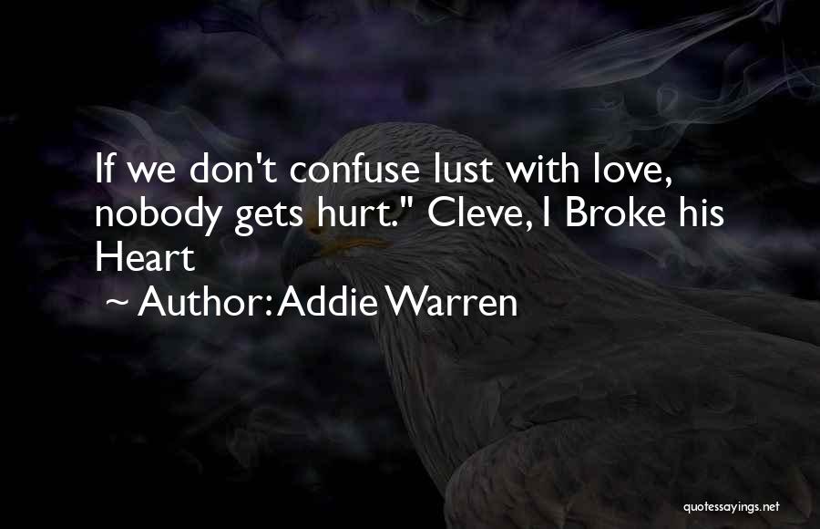 Addie Warren Quotes 2079551