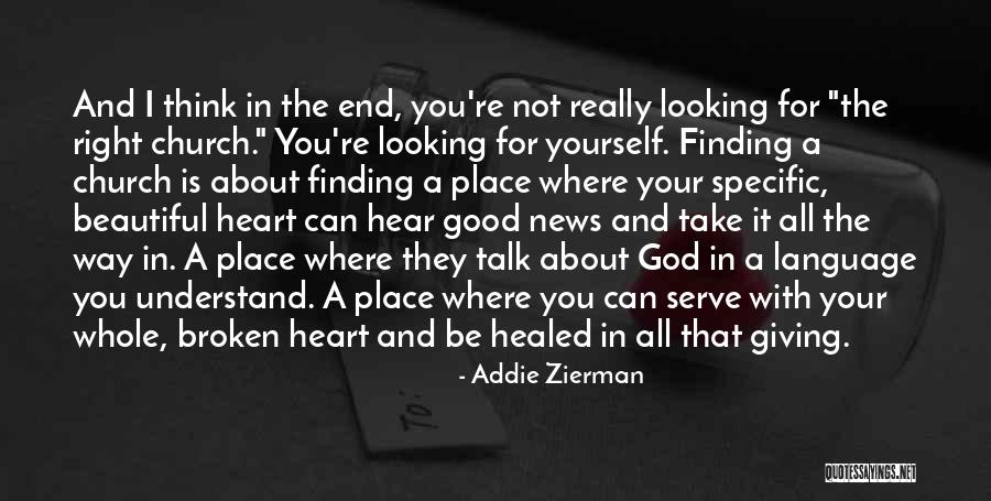 Addie Zierman Quotes 298436