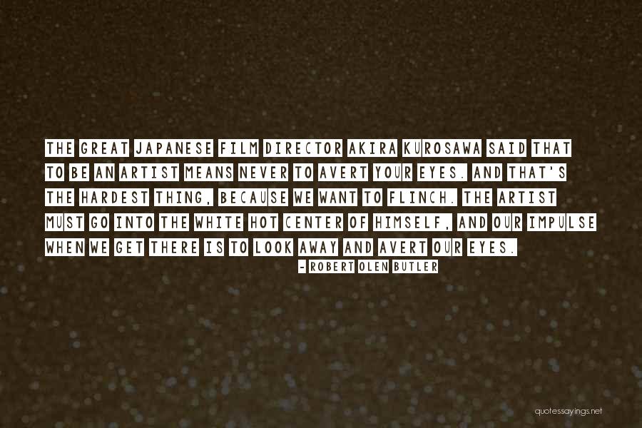 Adding Color Quotes By Robert Olen Butler Adding Color Quotes By Robert Olen Butler