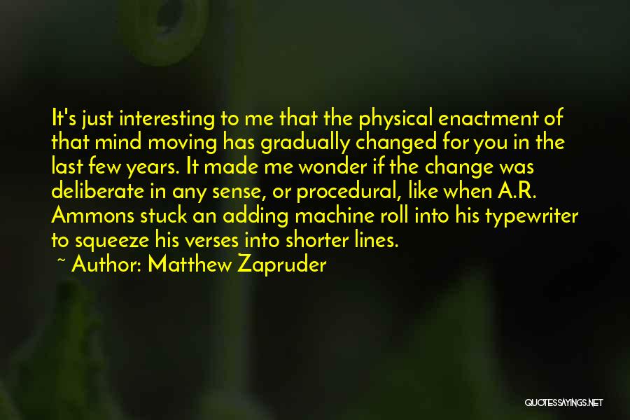 Adding Quotes By Matthew Zapruder