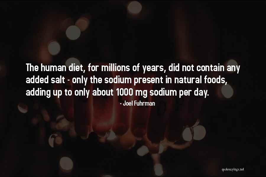 Adding Up Quotes By Joel Fuhrman Adding Up Quotes By Joel Fuhrman