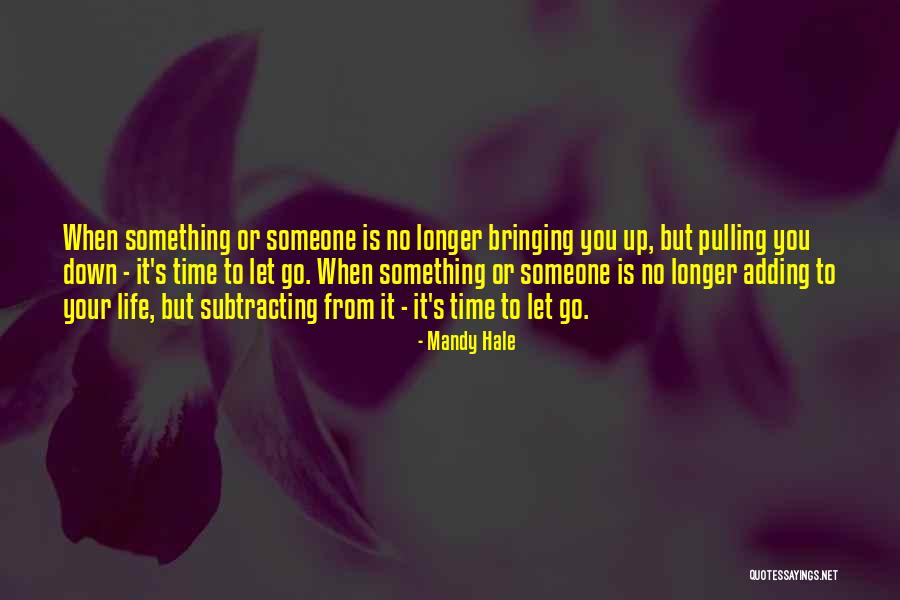 Adding Up Quotes By Mandy Hale Adding Up Quotes By Mandy Hale