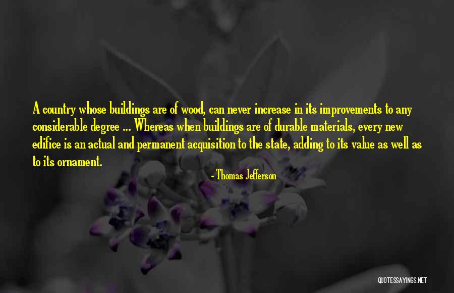 Adding Value Quotes By Thomas Jefferson Adding Value Quotes By Thomas Jefferson