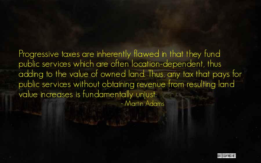 Adding Value To Others Quotes By Martin Adams