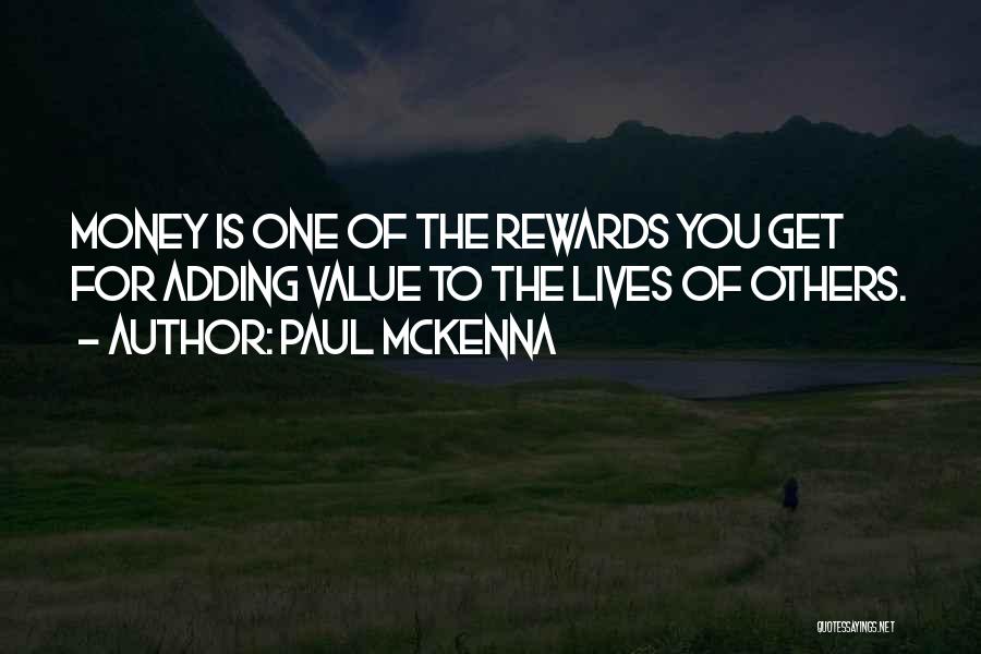 Adding Value To Others Quotes By Paul McKenna