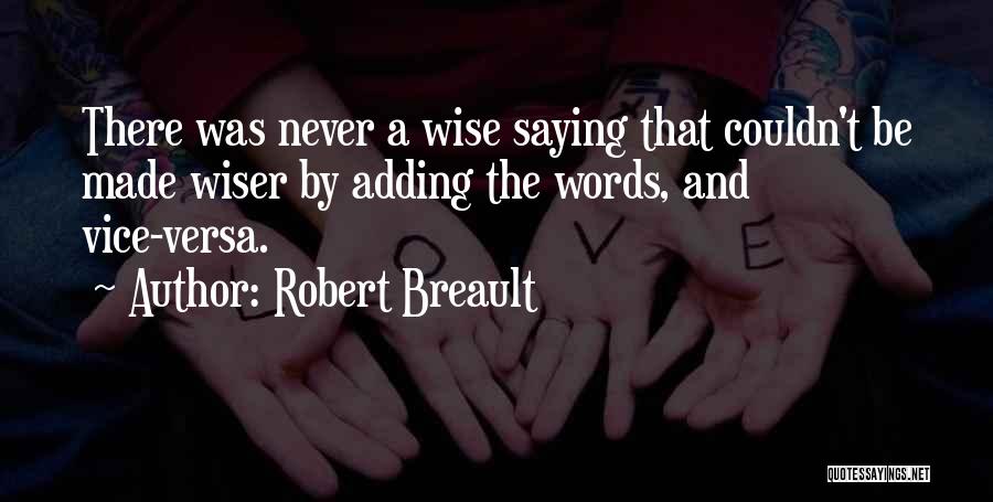 Adding Words In Quotes By Robert Breault