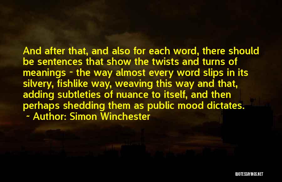 Adding Words Into Quotes By Simon Winchester