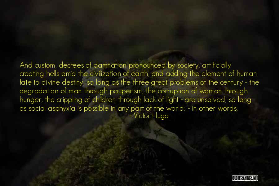 Adding Words Into Quotes By Victor Hugo