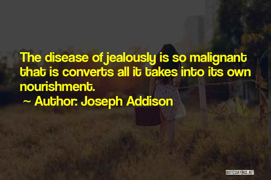 Addison Disease Quotes By Joseph Addison