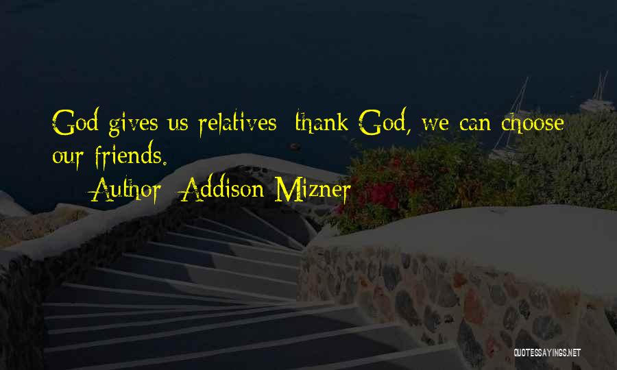 Addison Mizner Quotes 1488589