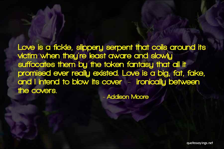 Addison Moore Quotes 1167376