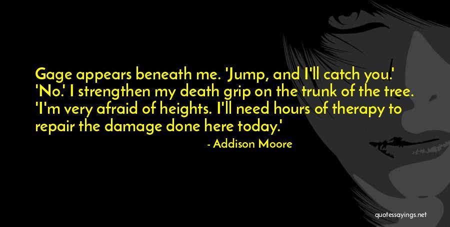 Addison Moore Quotes 144562