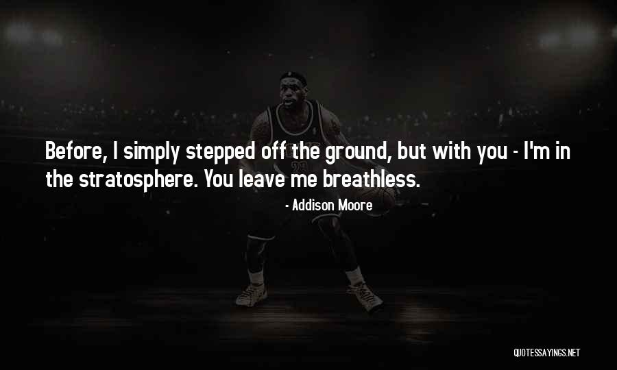 Addison Moore Quotes 1478645 Addison Moore Quotes 1478645