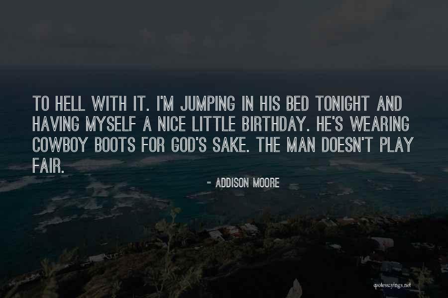 Addison Moore Quotes 1704195