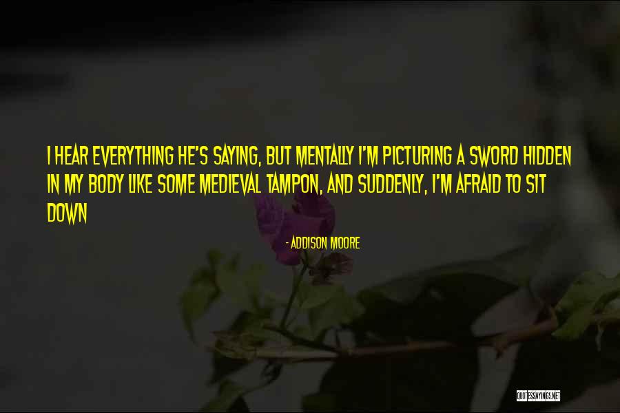 Addison Moore Quotes 1752768 Addison Moore Quotes 1752768