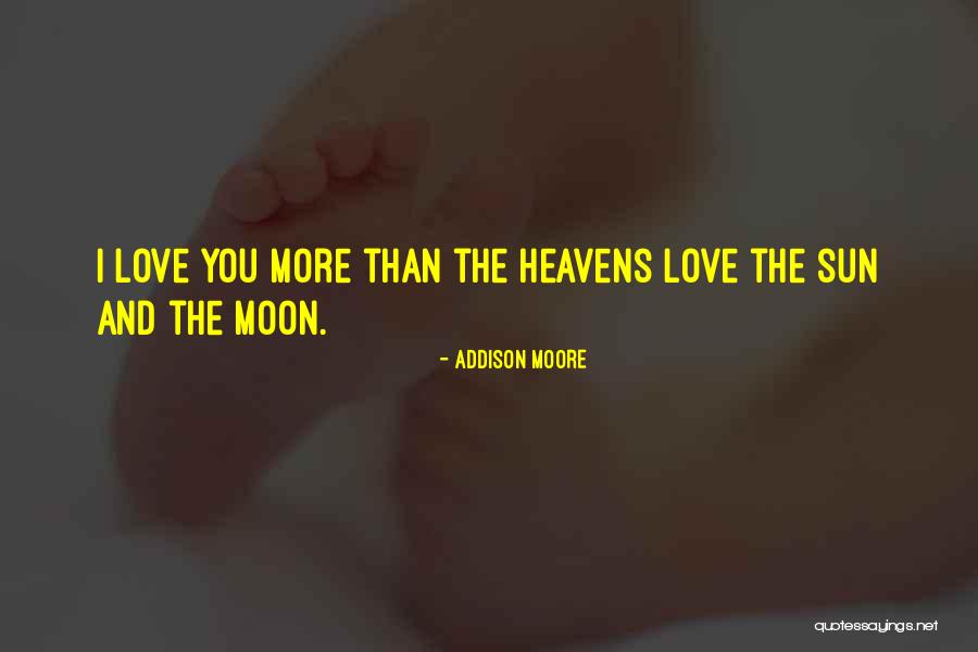 Addison Moore Quotes 361084