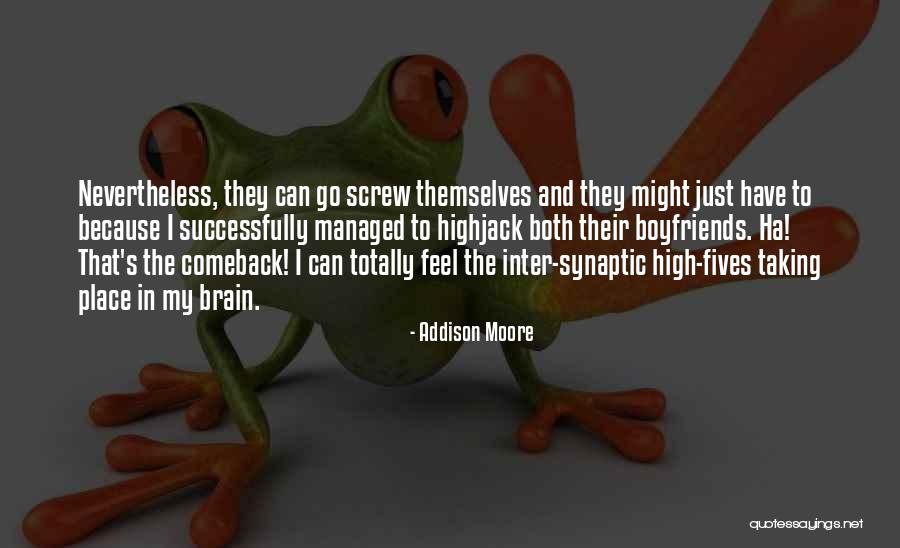 Addison Moore Quotes 533435