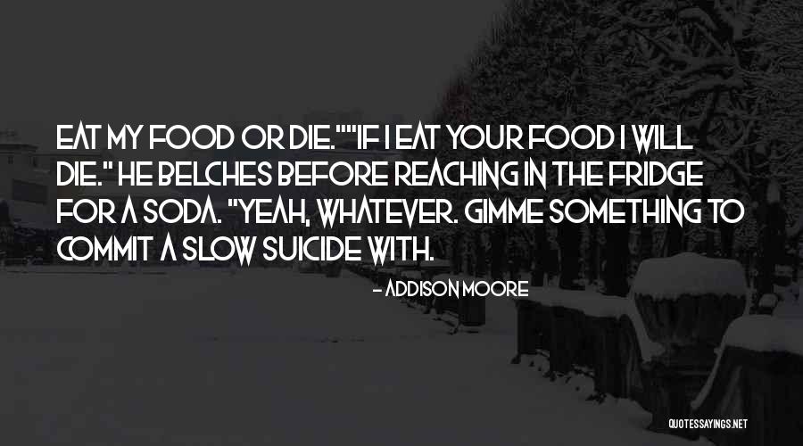 Addison Moore Quotes 607417