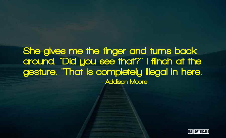 Addison Moore Quotes 740846