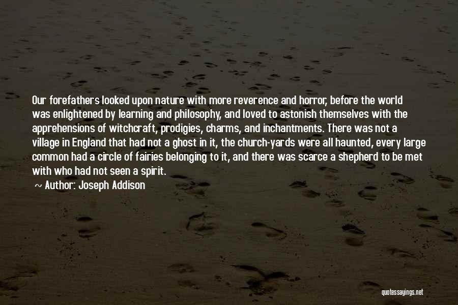 Addison Shepherd Quotes By Joseph Addison