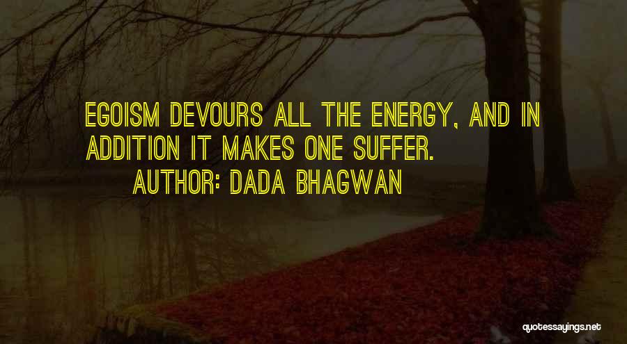 Addition Quotes By Dada Bhagwan