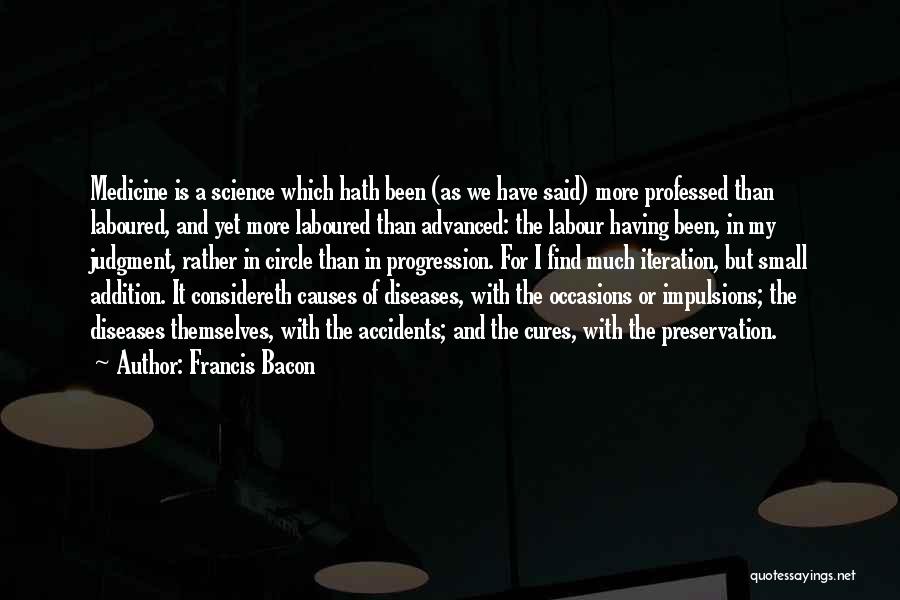 Addition Quotes By Francis Bacon