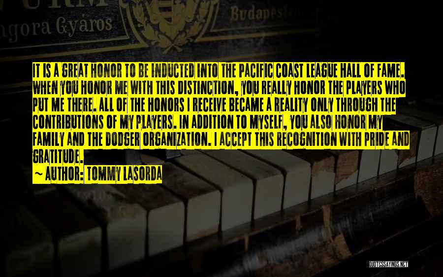 Addition To Family Quotes By Tommy Lasorda