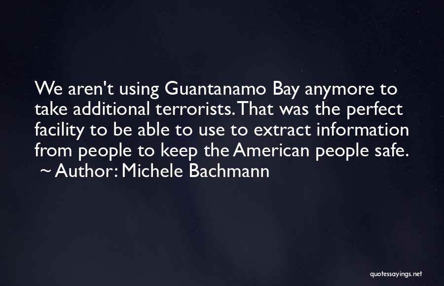 Additional Information Quotes By Michele Bachmann