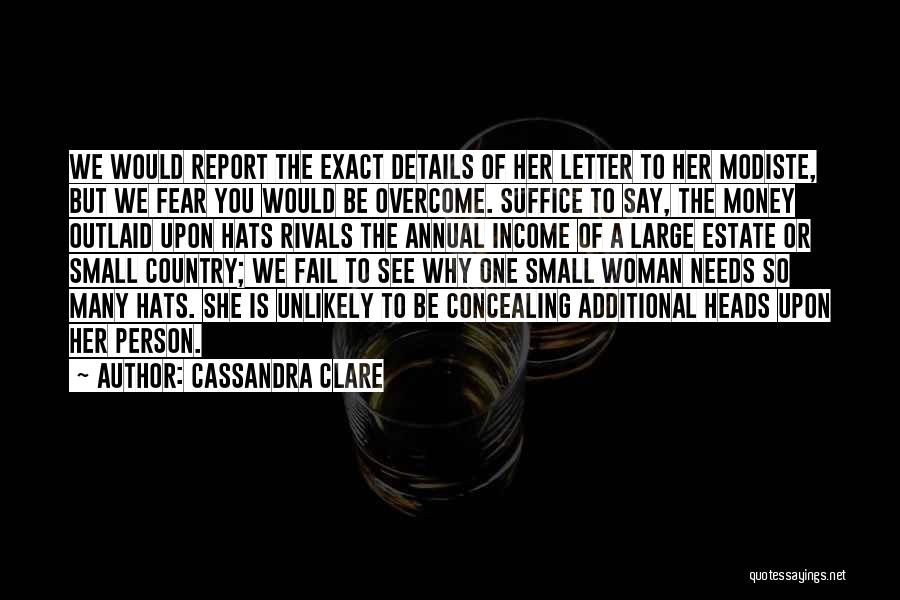 Additional Needs Quotes By Cassandra Clare