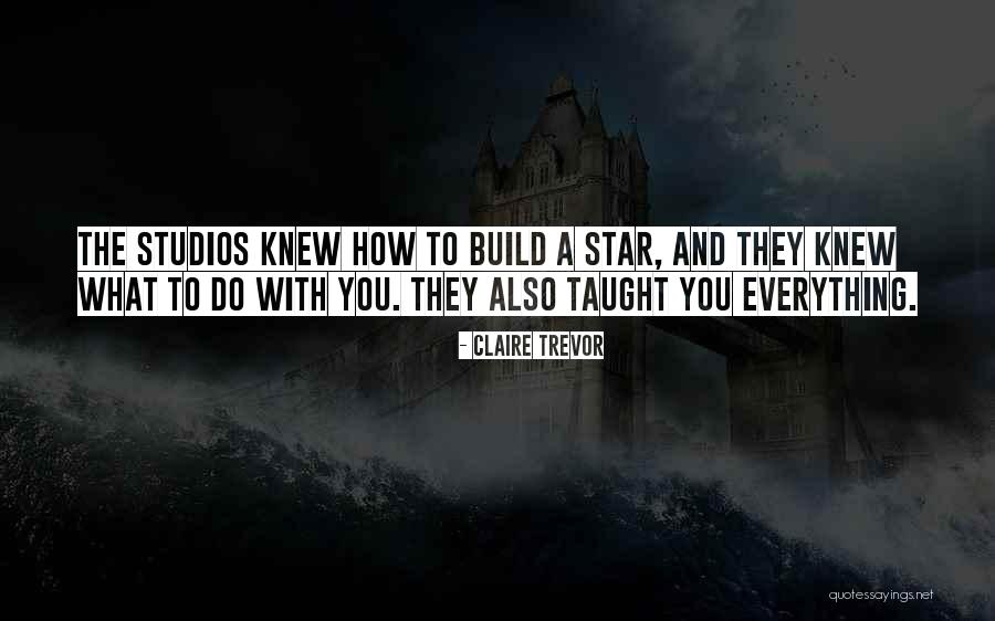 Addlib Crew Quotes By Claire Trevor Addlib Crew Quotes By Claire Trevor