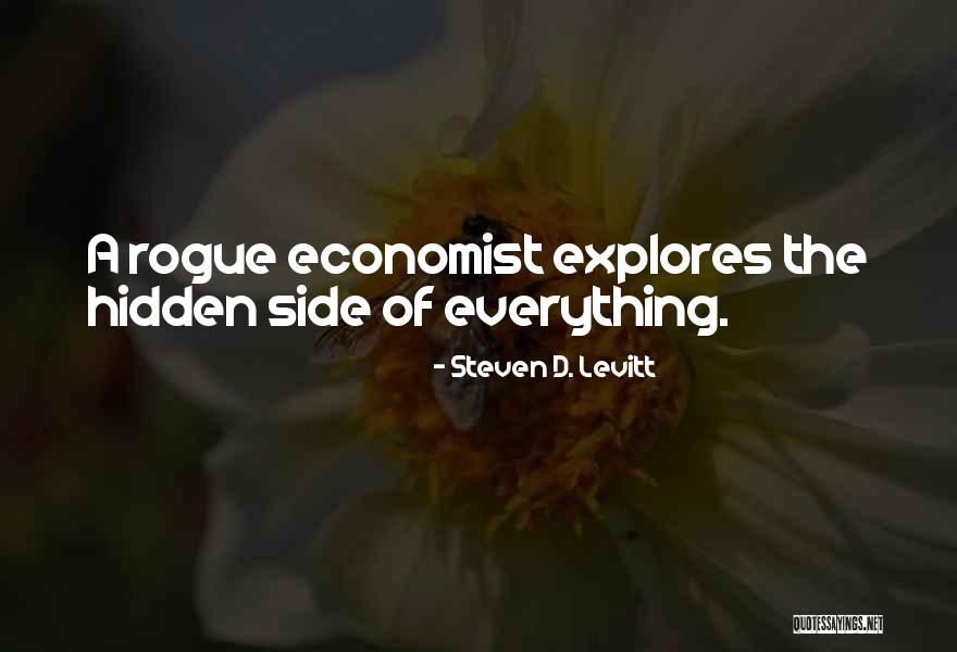 Addling Six Quotes By Steven D. Levitt Addling Six Quotes By Steven D. Levitt