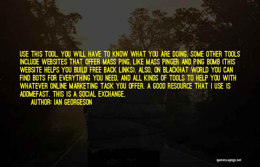 Addmefast Quotes By Ian Georgeson