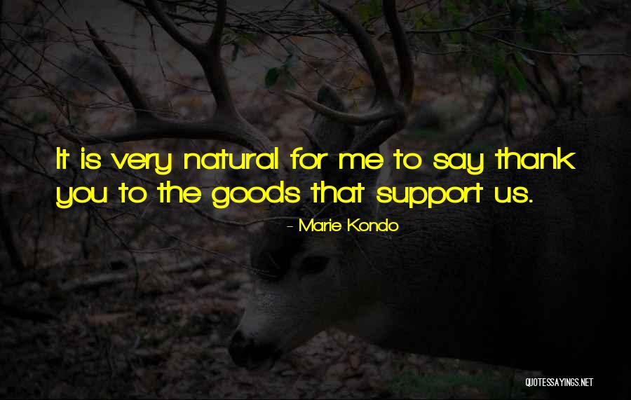 Addonizio Kim Quotes By Marie Kondo Addonizio Kim Quotes By Marie Kondo