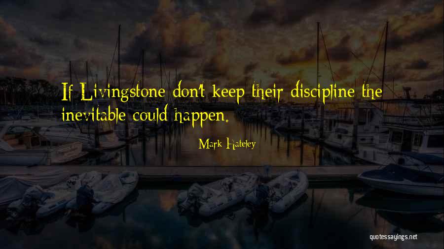 Addormentare Quotes By Mark Hateley Addormentare Quotes By Mark Hateley