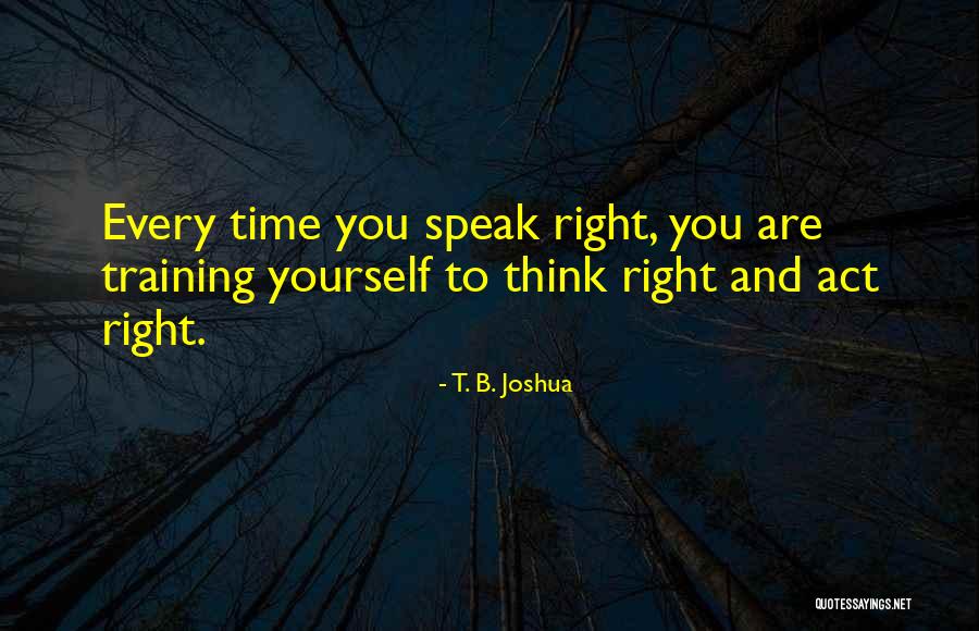 Addormentare Quotes By T. B. Joshua Addormentare Quotes By T. B. Joshua
