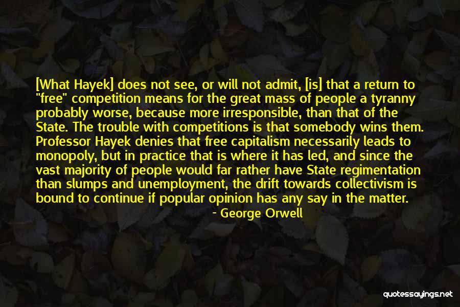 Addormentarsi Passato Quotes By George Orwell Addormentarsi Passato Quotes By George Orwell