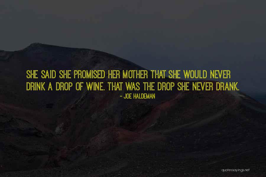 Addormentarsi Passato Quotes By Joe Haldeman Addormentarsi Passato Quotes By Joe Haldeman