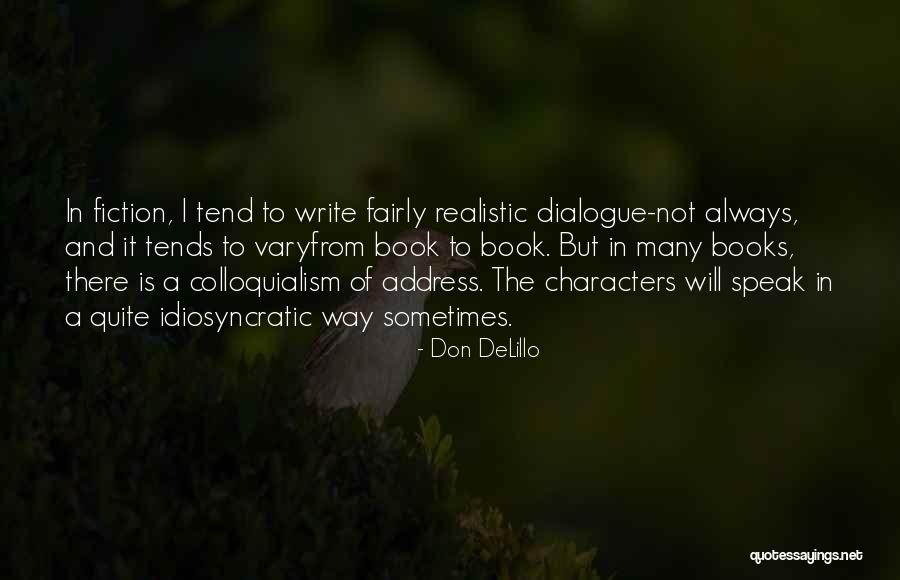 Address Books Quotes By Don DeLillo Address Books Quotes By Don DeLillo