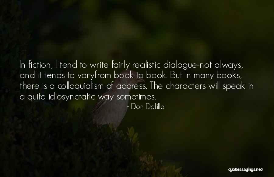 Address Books Quotes By Don DeLillo